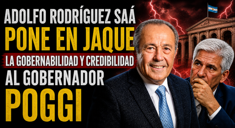 Adolfo Rodríguez Saá pone en jaque la gobernabilidad y credibilidad al Gobernador Poggi