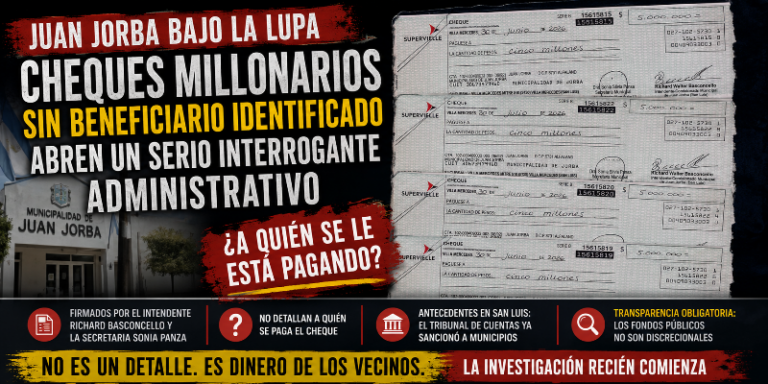 JUAN JORBA BAJO LA LUPA: CHEQUES MILLONARIOS SIN BENEFICIARIO IDENTIFICADO ABREN UN SERIO INTERROGANTE ADMINISTRATIVO